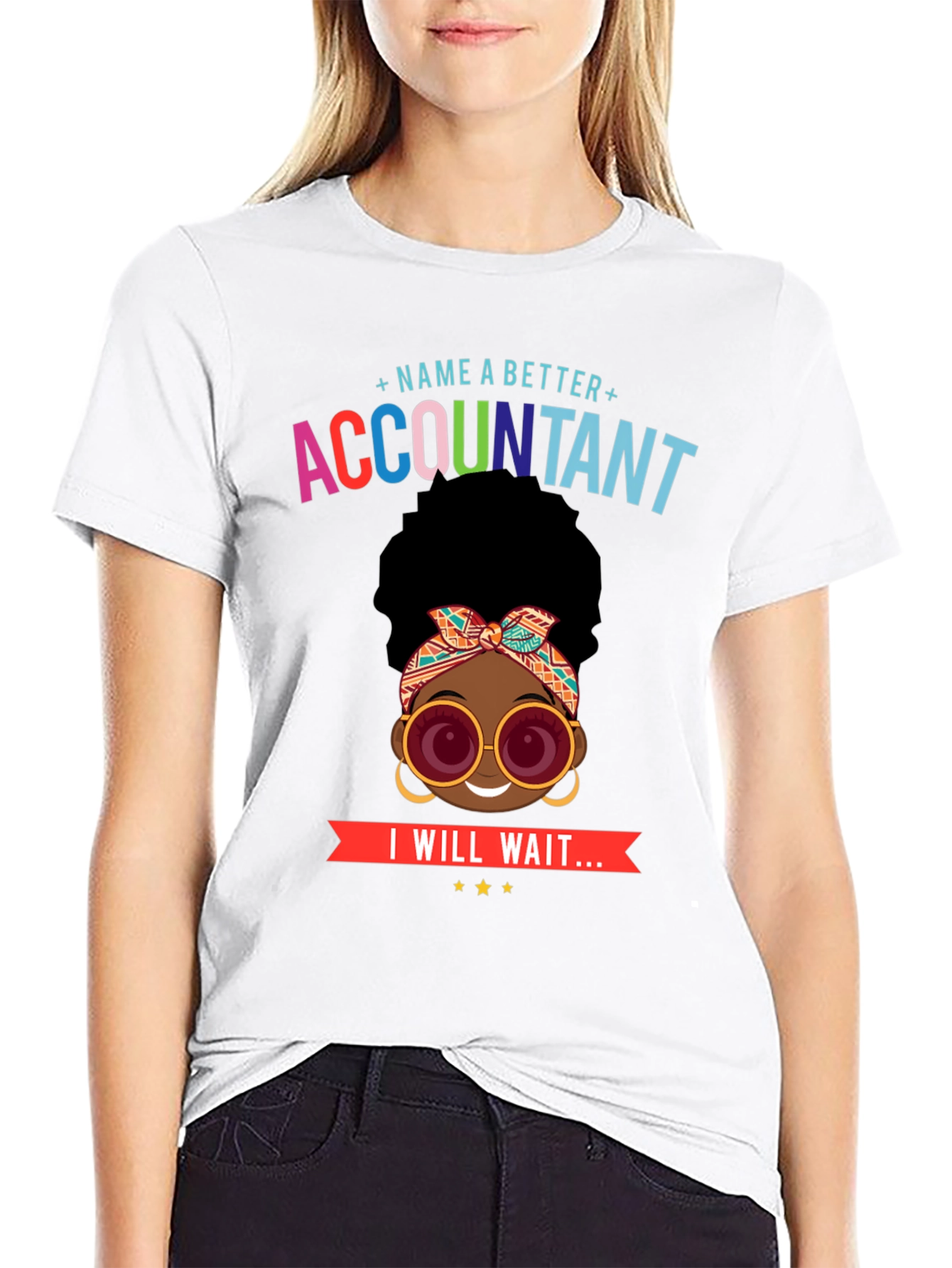Accountant Graphic Tee - I Will Wait...
