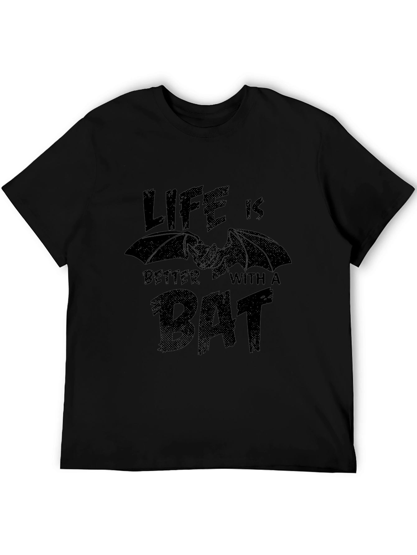Life is Better with a Bat T-Shirt
