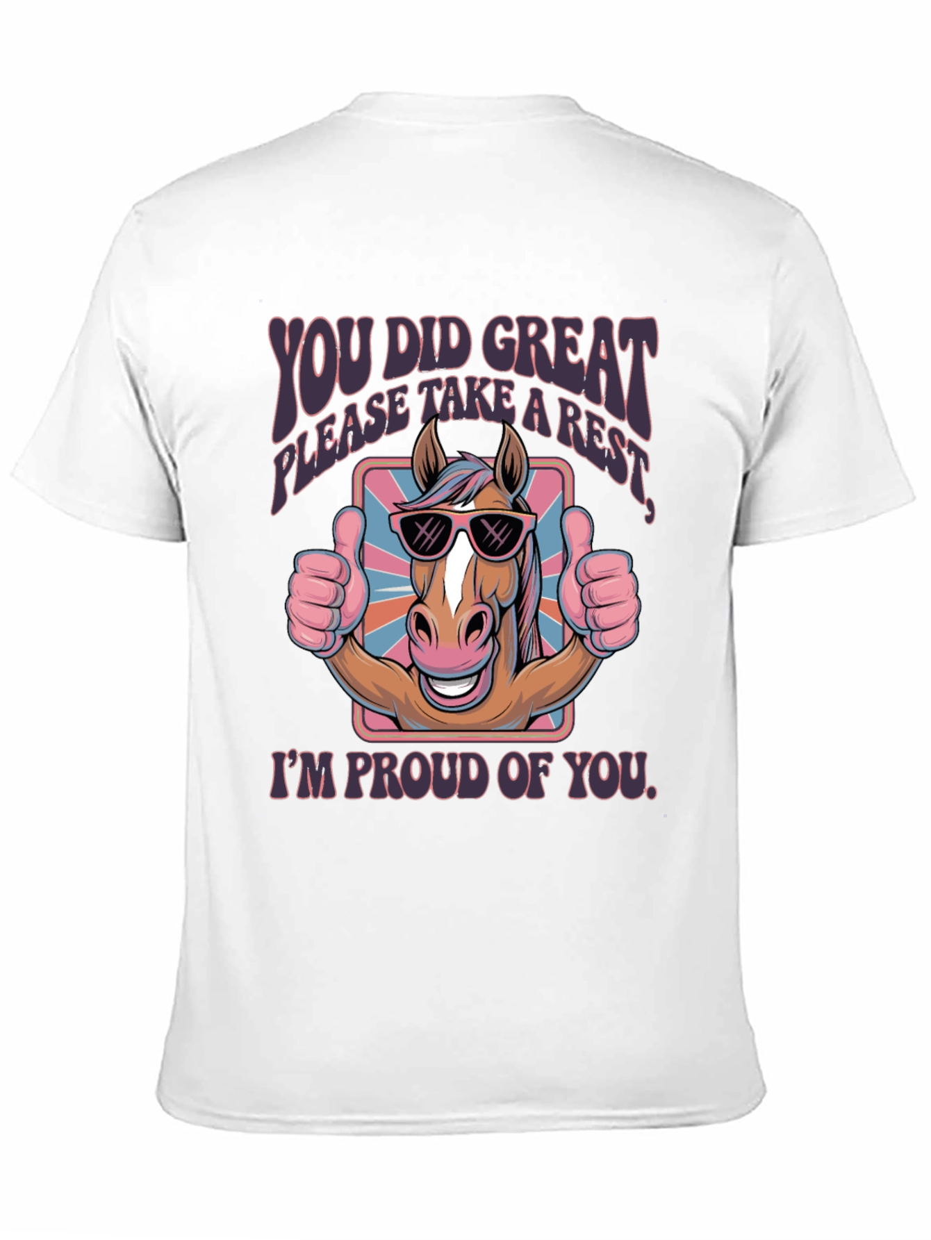 You Did Great Horse Graphic Tee