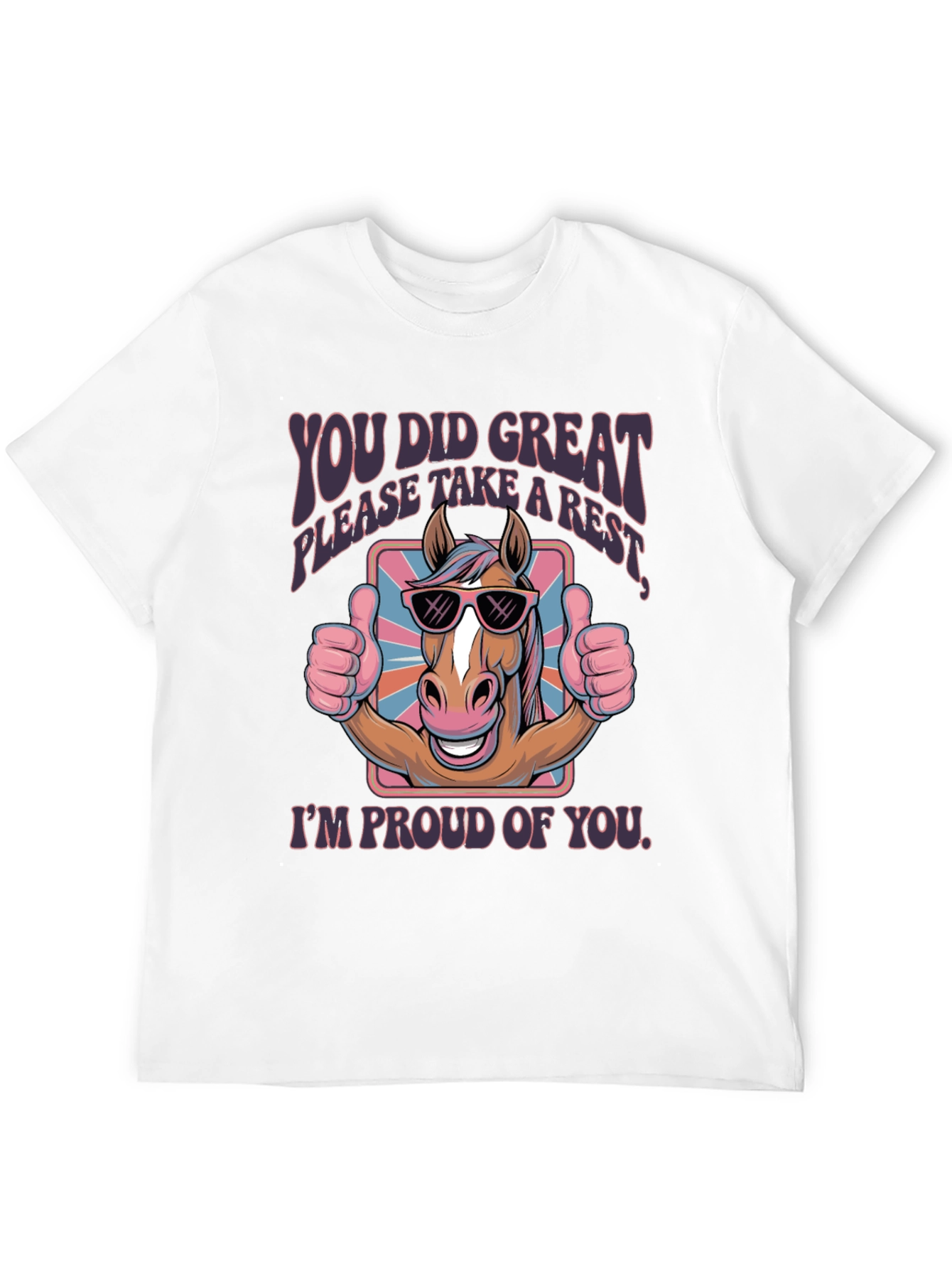 You Did Great Horse Graphic Tee