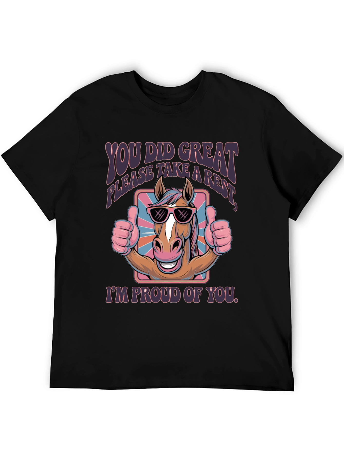 You Did Great Horse Graphic Tee