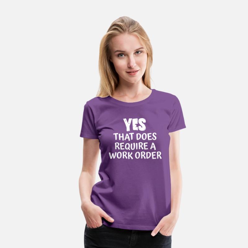 Yes That Does Require A Work Order it technician