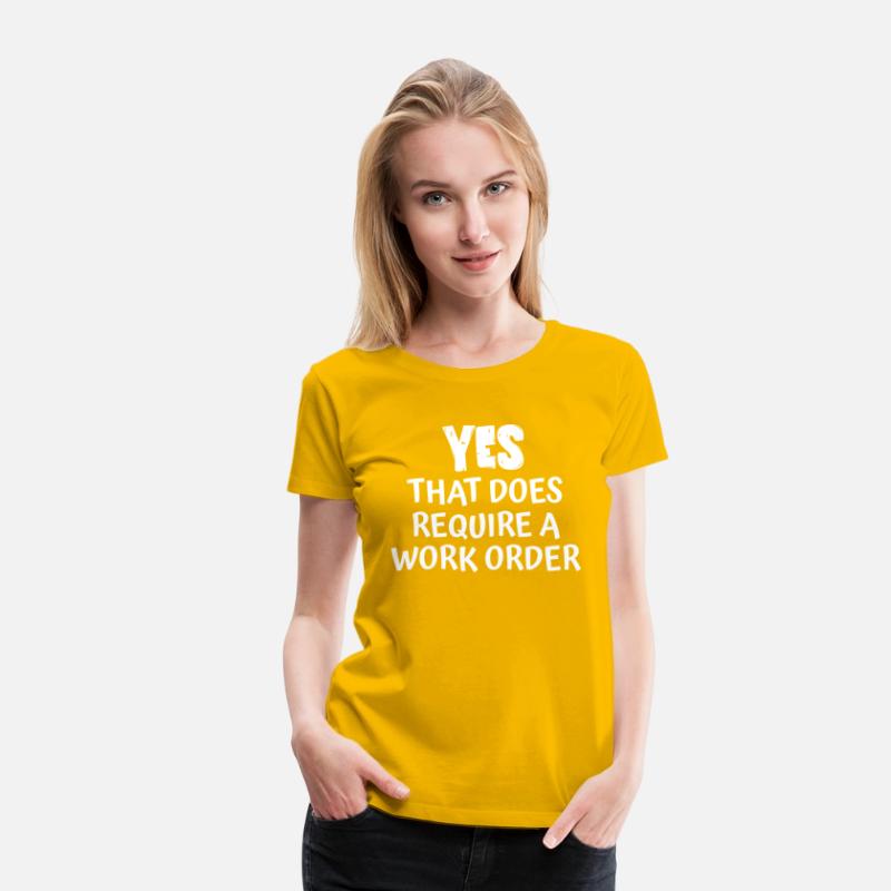 Yes That Does Require A Work Order it technician