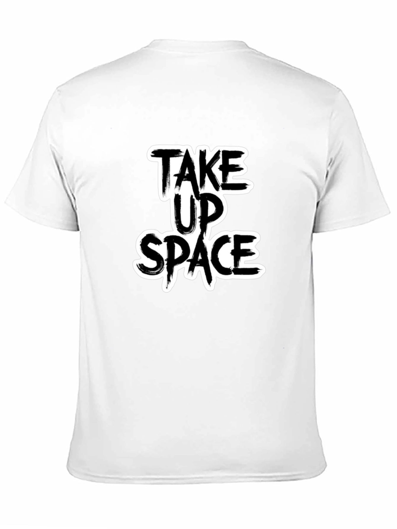 Take Up Space Graphic Tee - Black Unisex T-Shirt