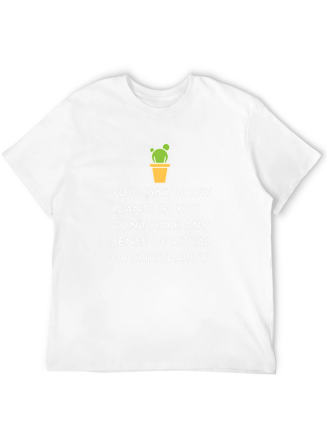 Spiritual Cactus T-Shirt: Grow Plants with Ritual