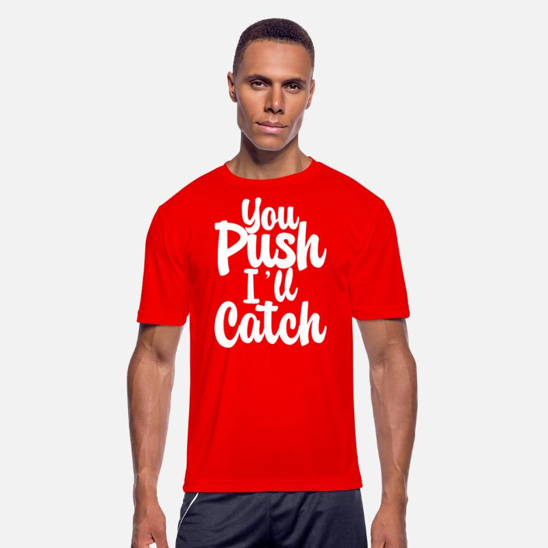 You Push I'll Catch