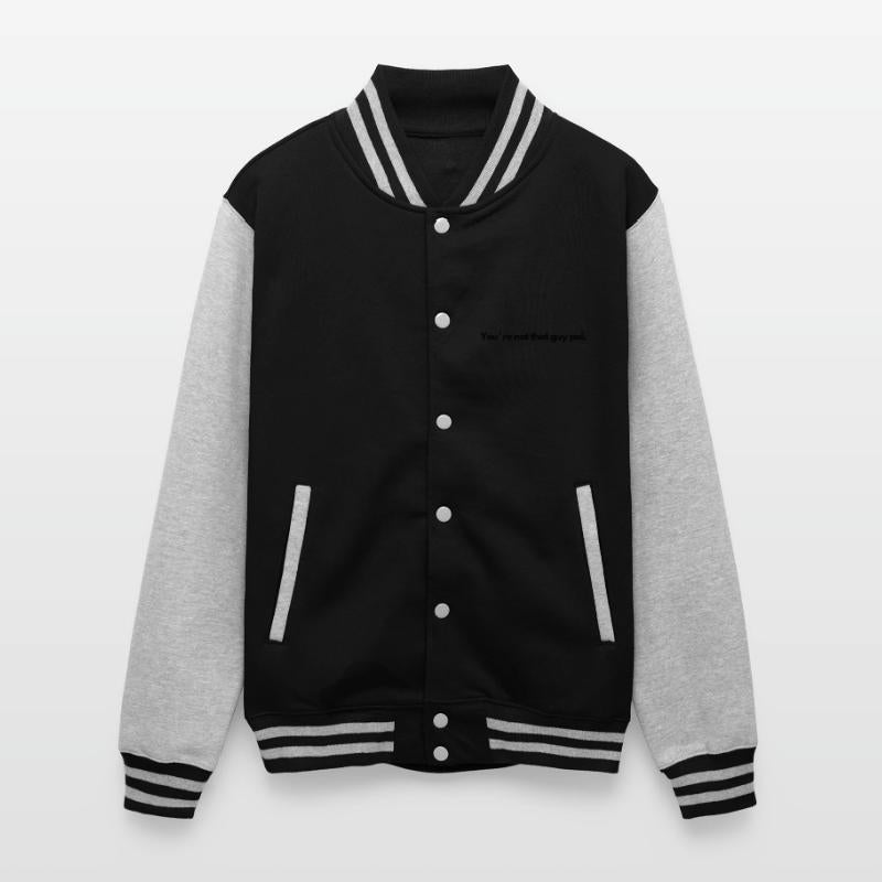 You re not that guy pal