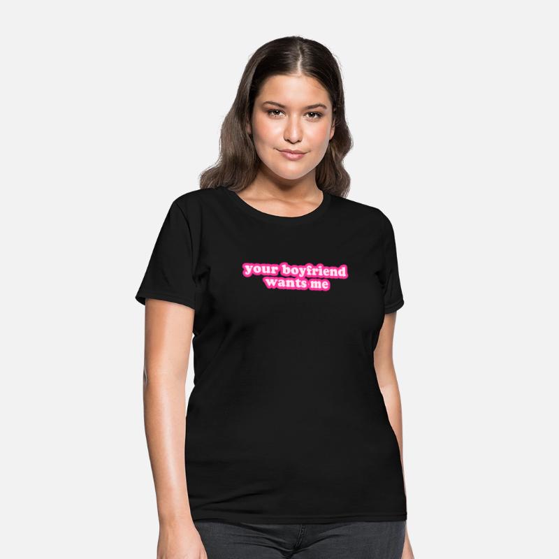 Your Boyfriend Wants Me