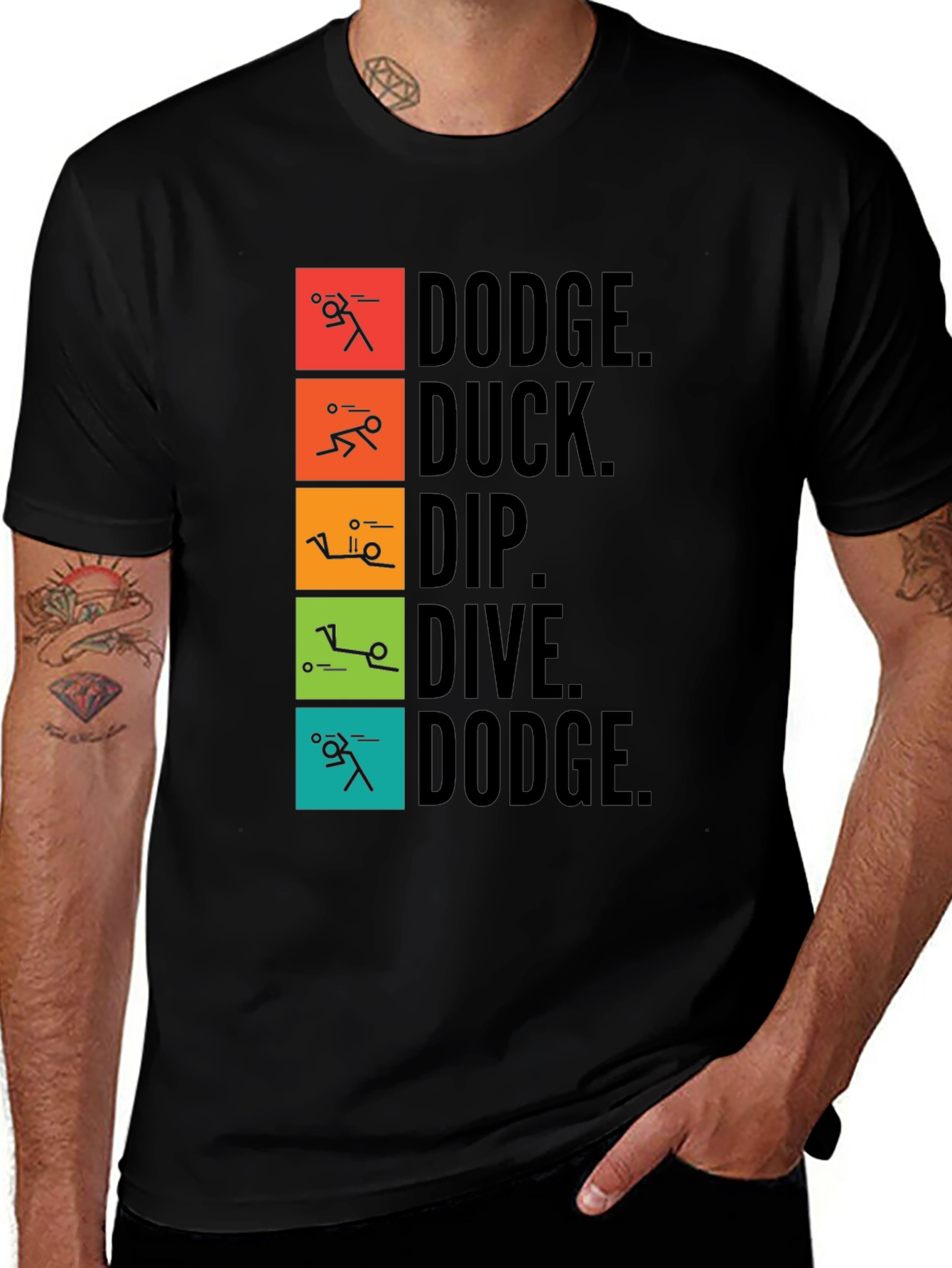 Dodgeball T-Shirt: Dodge Duck Dip Dive Dodge