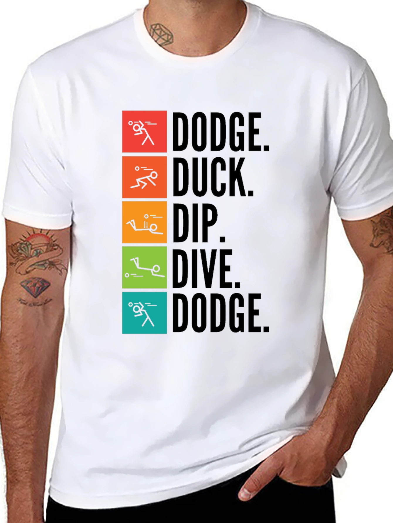 Dodgeball T-Shirt: Dodge Duck Dip Dive Dodge