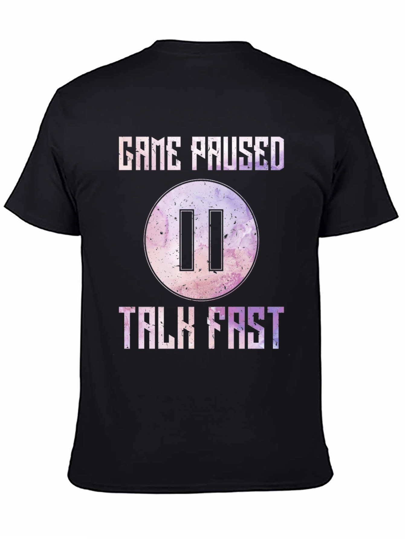 Game Paused Talk Fast Graphic Tee
