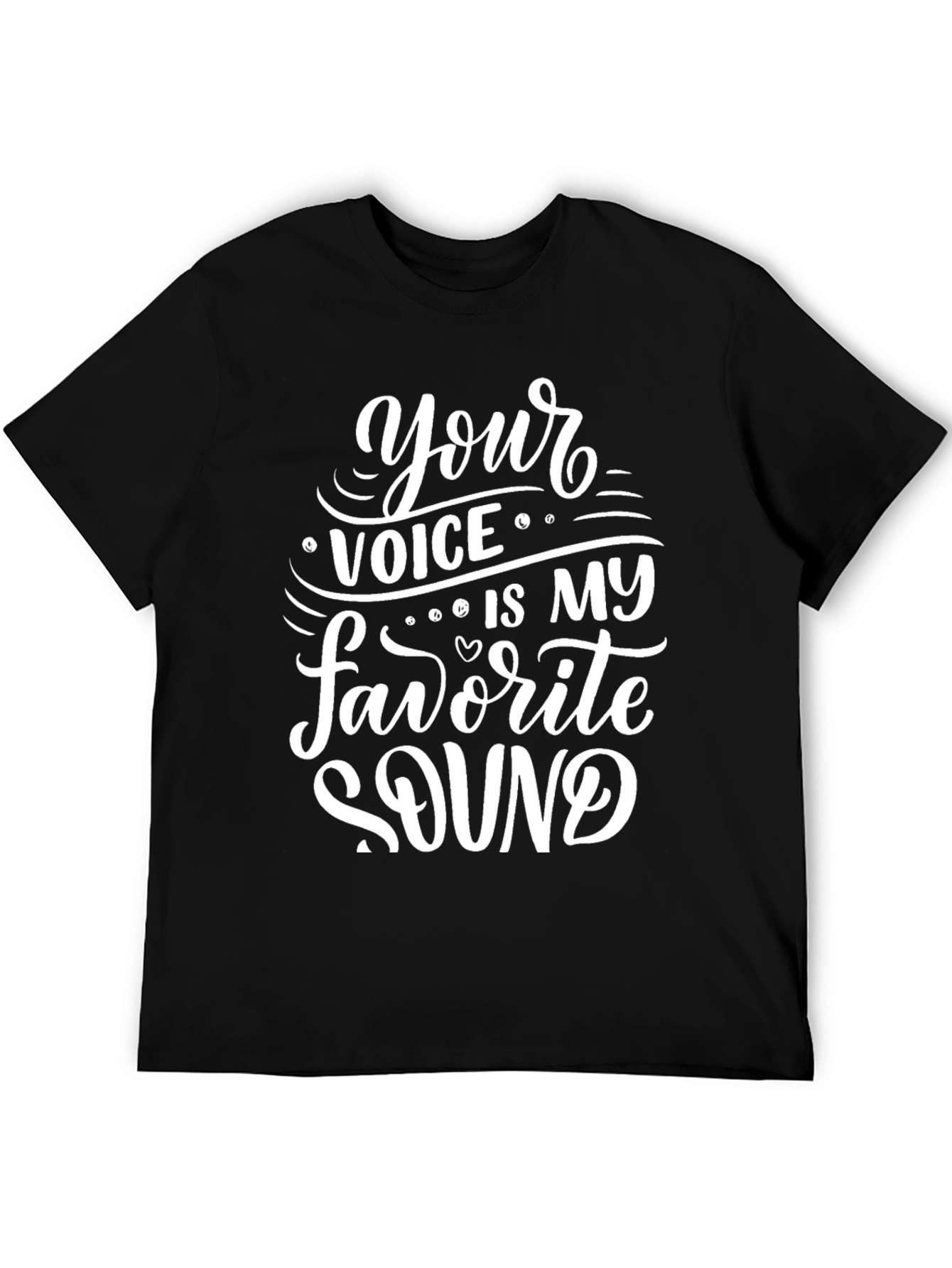 Voice Is My Favorite Sound Graphic Tee