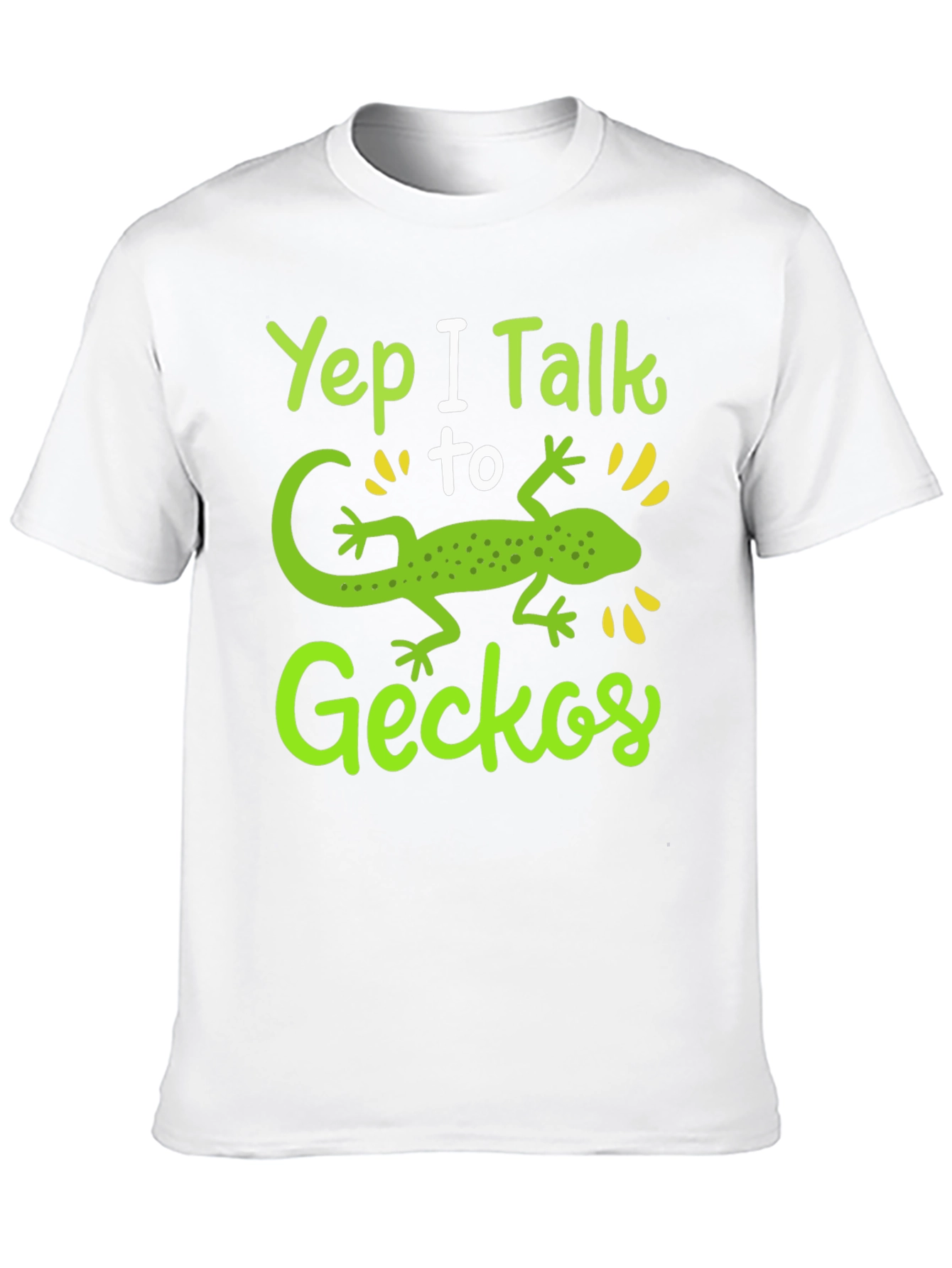 Yep I Talk to Geckos Graphic T-Shirt