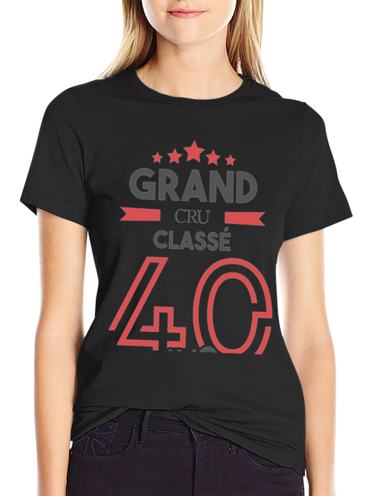Grand Cru Classé 40th Birthday T-Shirt
