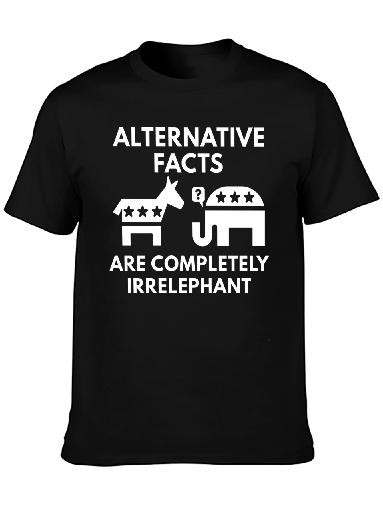 Alternative Facts Irrelephant Graphic T-Shirt