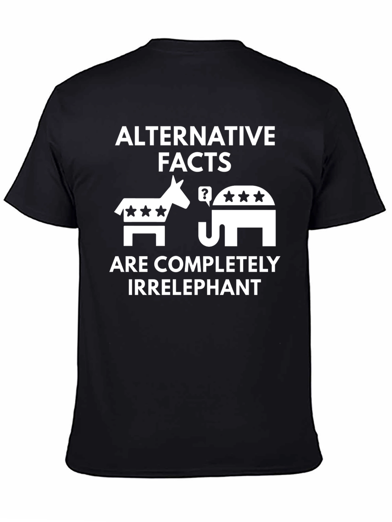 Alternative Facts Irrelephant Graphic T-Shirt