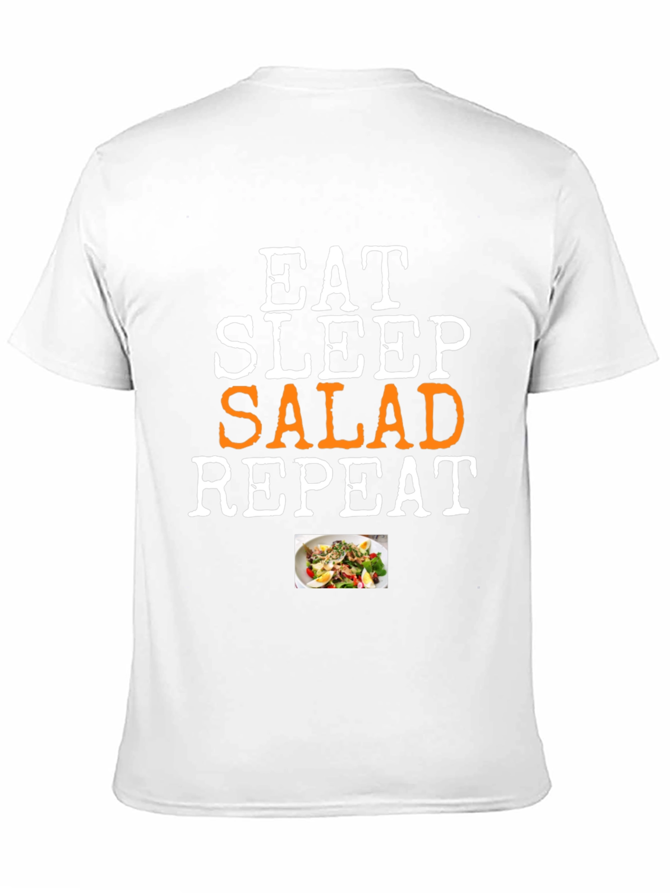 Eat Sleep Salad Repeat T-Shirt - Funny Foodie Tee