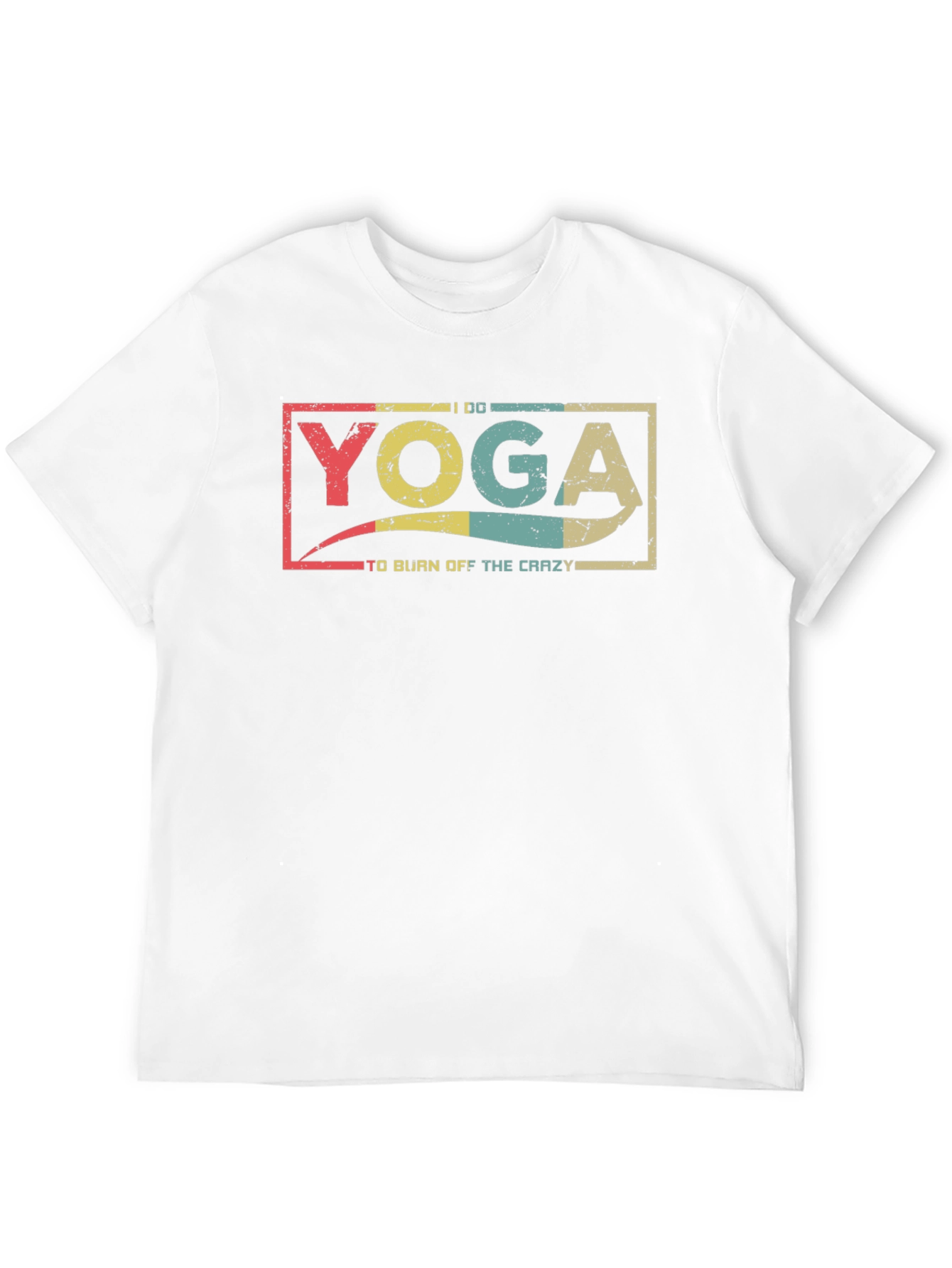 Yoga To Burn Off The Crazy Black T-Shirt